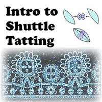 Intro to Tatting (Call to Schedule)